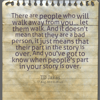 108990-when-people-walk-away-from-you-quotes-jpg
